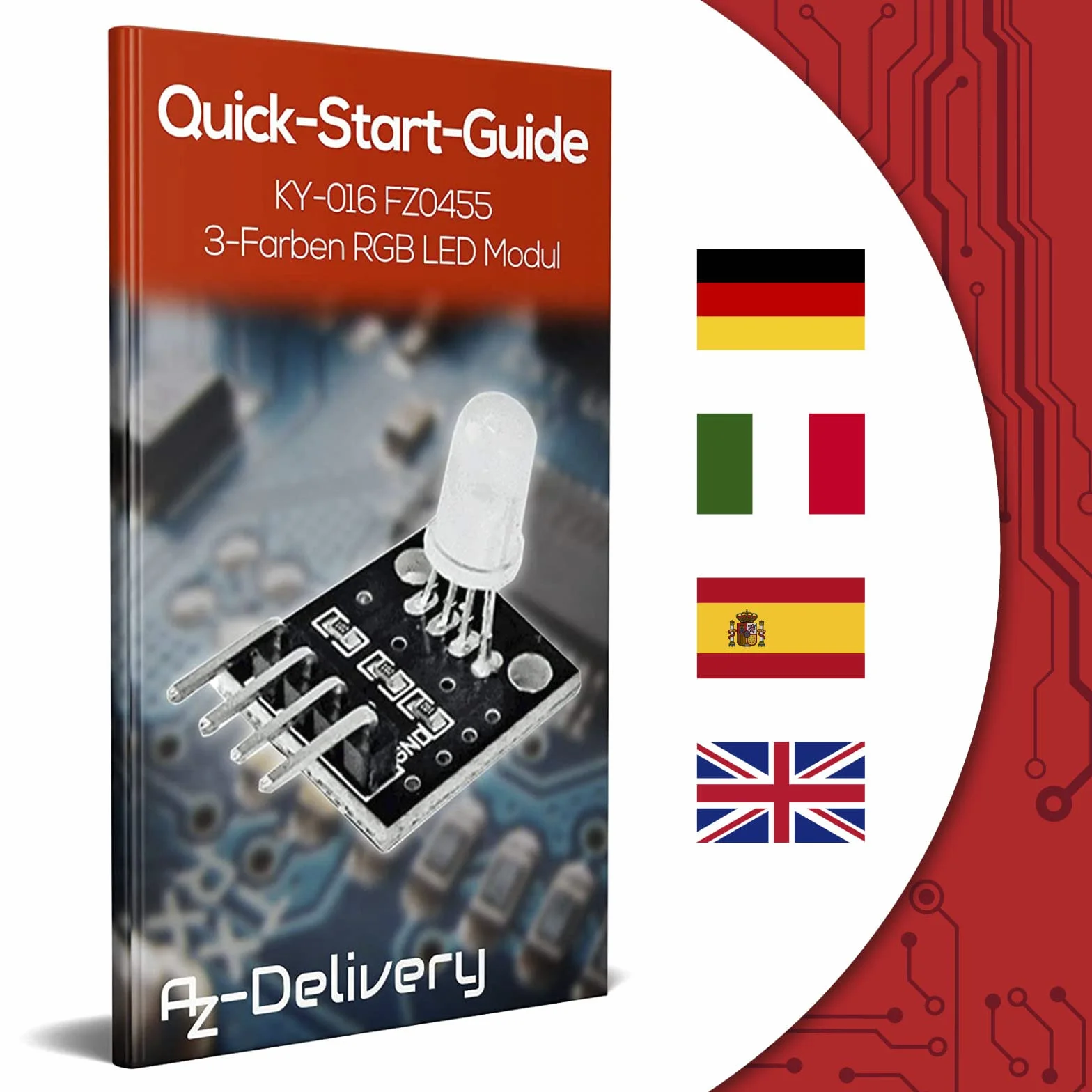 AZDelivery 3 x KY-016 FZ0455 3 Kolor RGB LED Moduł 3 kolor kompatybilny z Arduino i Raspberry Pi w tym e-Book!